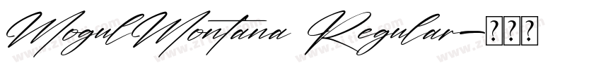 MogulMontana Regular字体转换